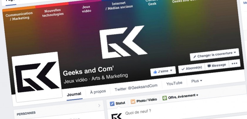 Geeks and Com - Nouvelle page Facebook 2014