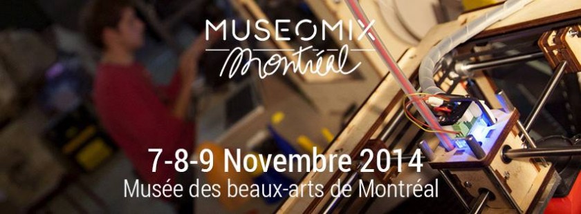 Museomix Montreal 2014