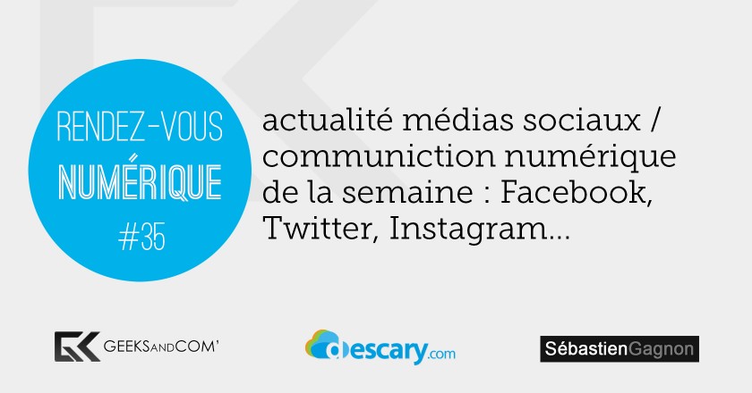 Rendez-Vous Numerique 35 - Podcast Medias Sociaux - 13 novembre 2014