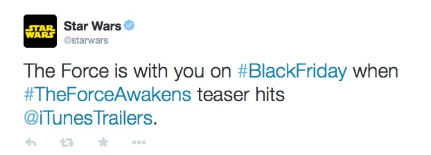 Star Wars - The Force Awakens - Tweet bande-annonce