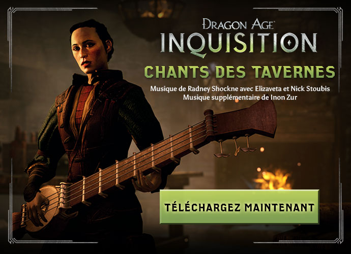 Dragon Age Inquisition Chant des tavernes telechargement