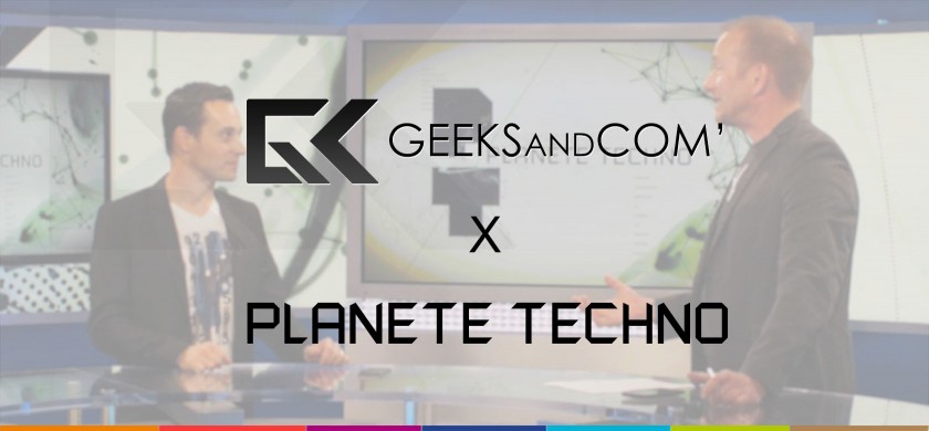 Planete Techno X Geeks and Com 2015