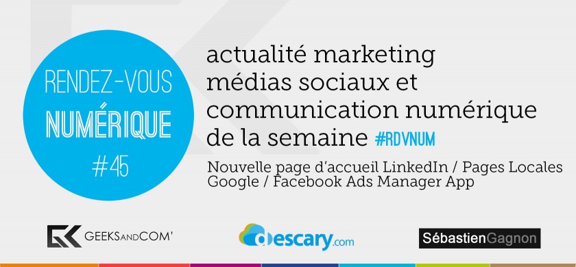 Rendez-Vous Numerique 45 - Podcast Medias Sociaux - 26 fevrier 2015