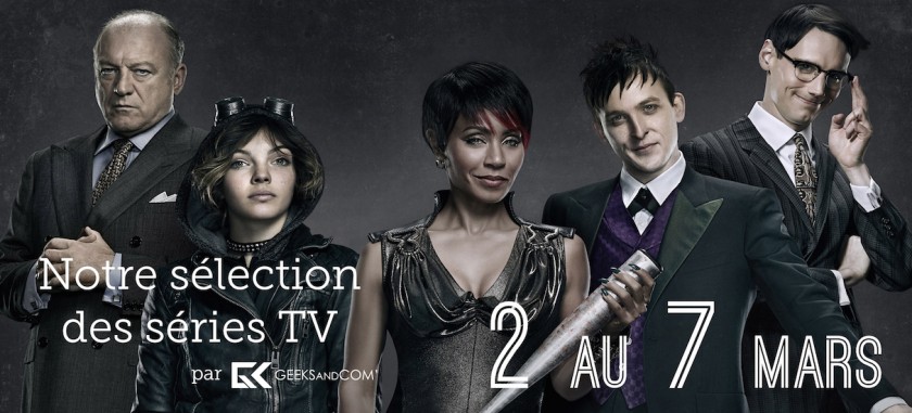 Top Series TV - 2 au 7 mars 2015