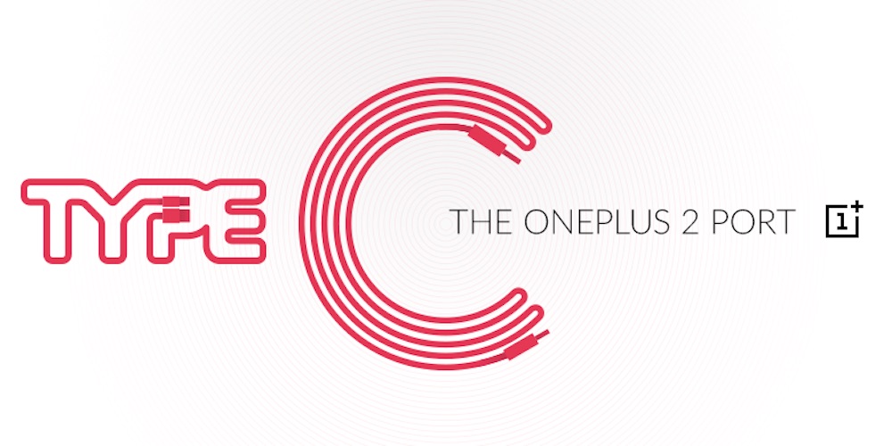 OnePlus 2 - USB Type-C