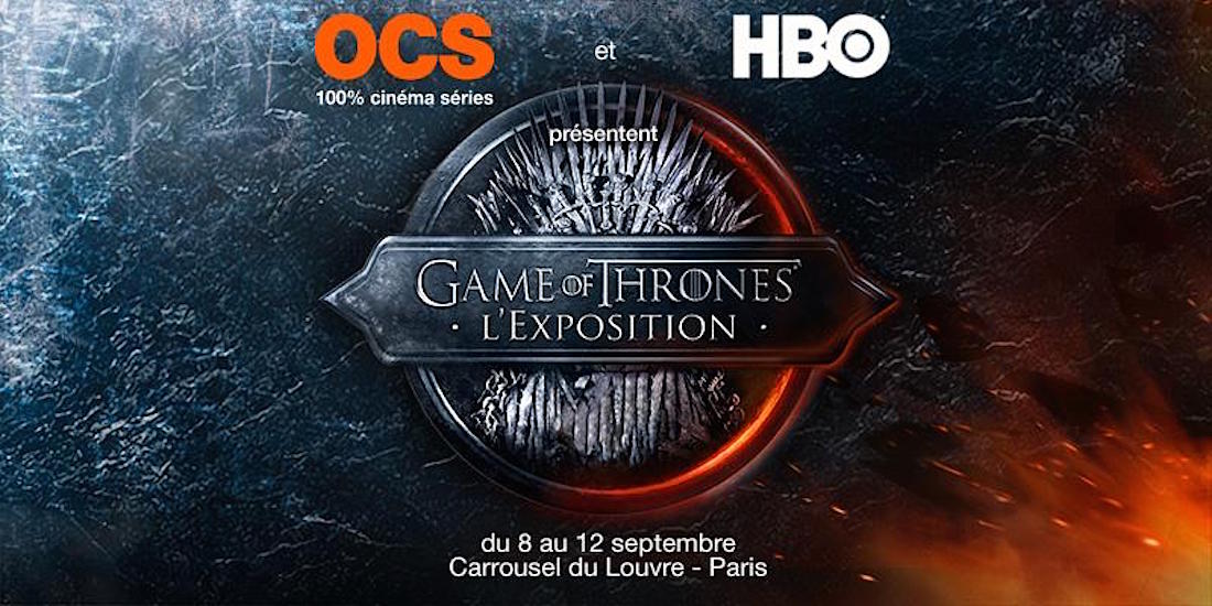Exposition Game of Thrones - Paris 2015