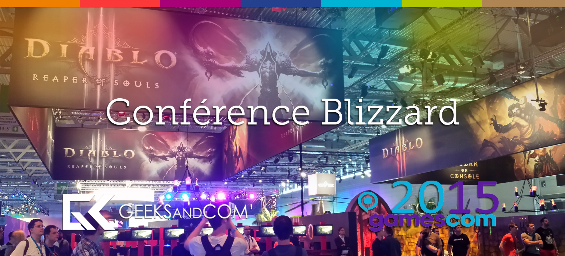 Conférence Blizzard - Gamescom 2015