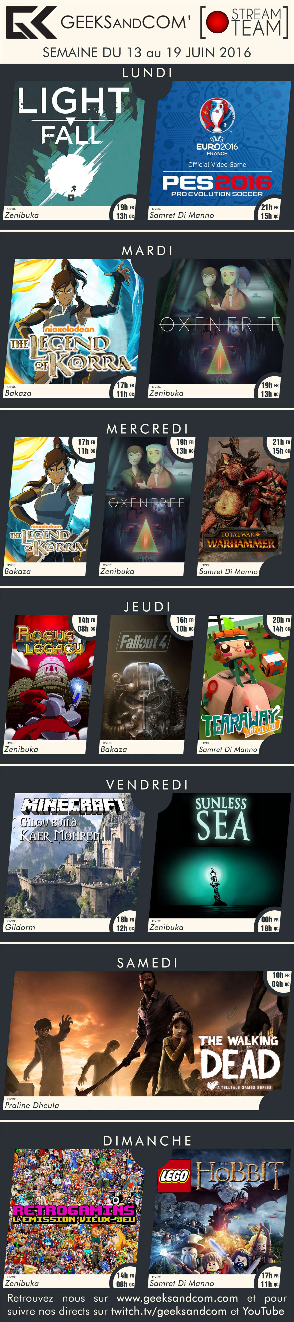 Planning Twitch Geeks and Com Stream 13 au 19 juin 2016