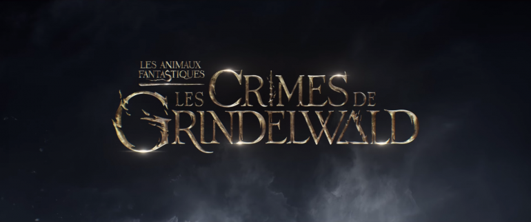Titre Animaux Fantastiques Les Crimes De Grindelwald
