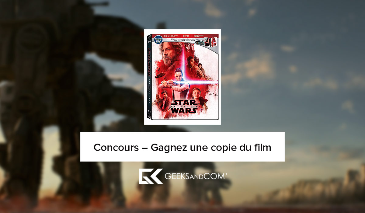 Star Wats : The Last Jedi - Concours
