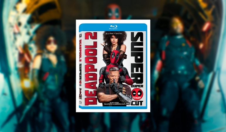 Deadpool 2 – Super Duper $@%!#& Cut