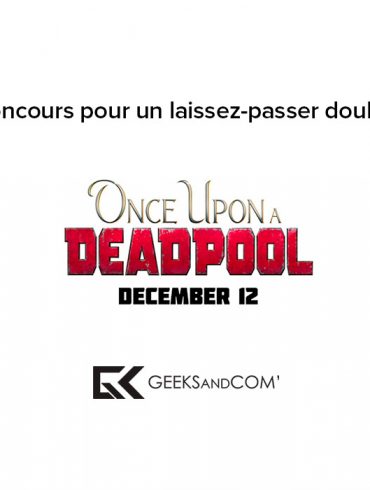 ONCE UPON A DEADPOOL