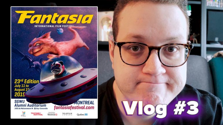 Vlog #3 Fantasia
