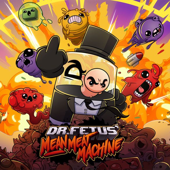 Dr. Fetus' Mean Meat Machine