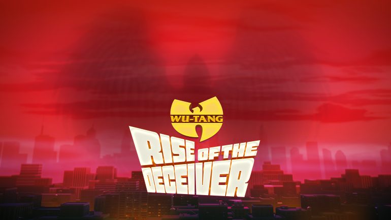 Wu-Tang: Rise of the Deceiver