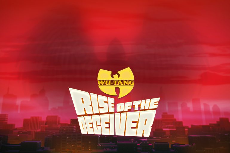 Wu-Tang: Rise of the Deceiver