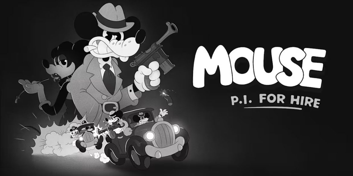 MOUSE: P.I. For Hire
