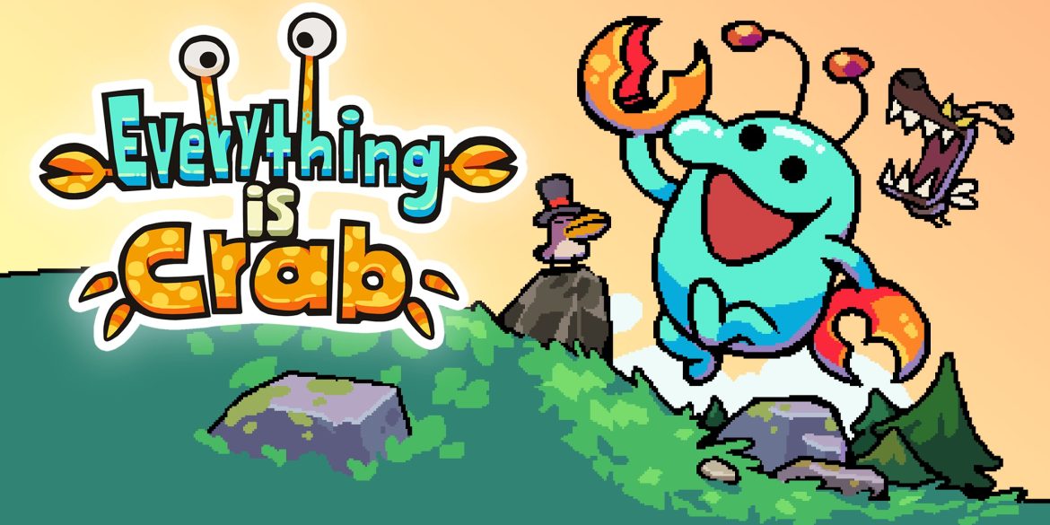 Everything is Crab