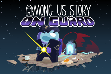 Among Us Story: On Guard